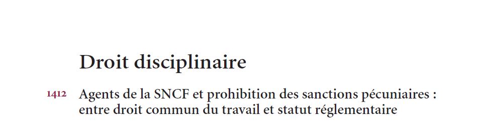 " Droit disciplinaire - Agents de la SNCF et prohibition des sanctions pécuniaires : entre droit commun du travail et statut réglementaire " Par Krys PAGANI & Mélody PELLISSIER - Alkyne Avocats